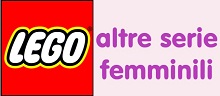 Lego-altre serie femminili